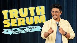 Truth Serum a Crowd work comedy ft. Faiyaaz Hussain 