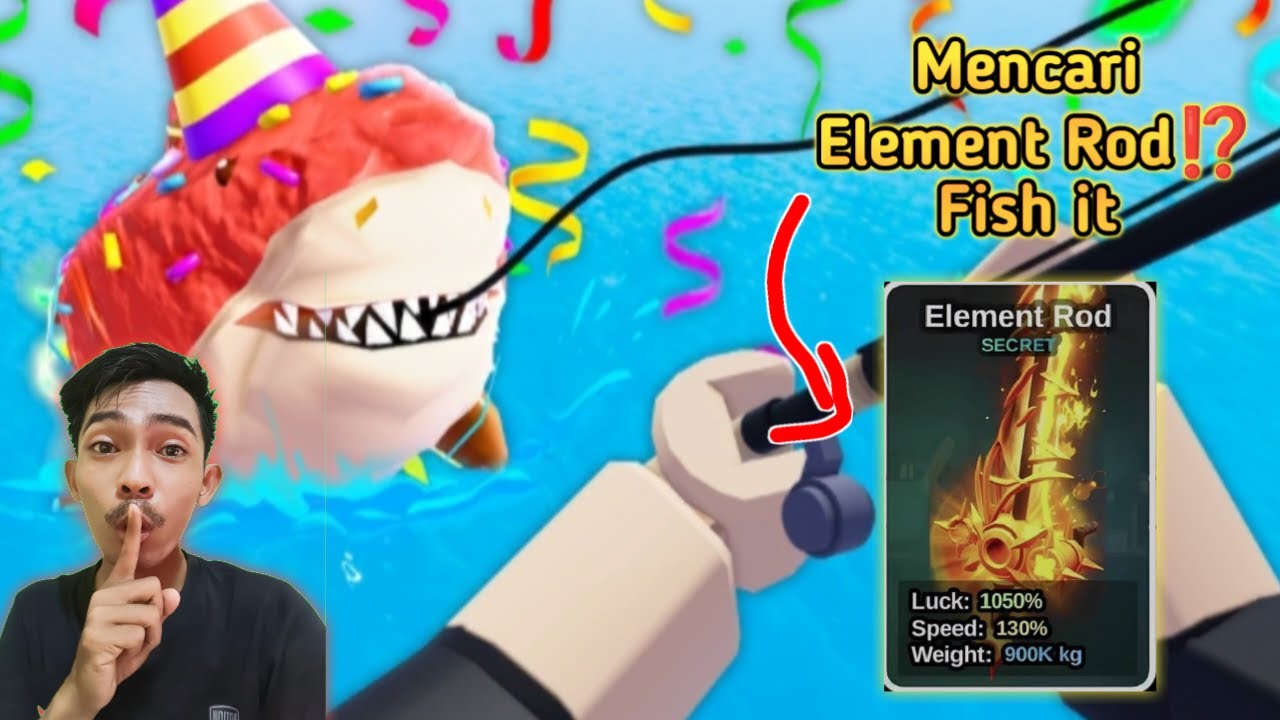 🔴 LIVE ROBLOX FISH IT! MENDAPATKAN ELEMENT ROD, BISAKAH MALAM INI ...