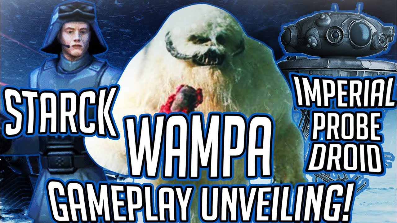 top gun Wampa, Imperial Probe Droid, and Colonel Starck Gameplay Unveiling! | Star Wars: Galaxy of Heroes