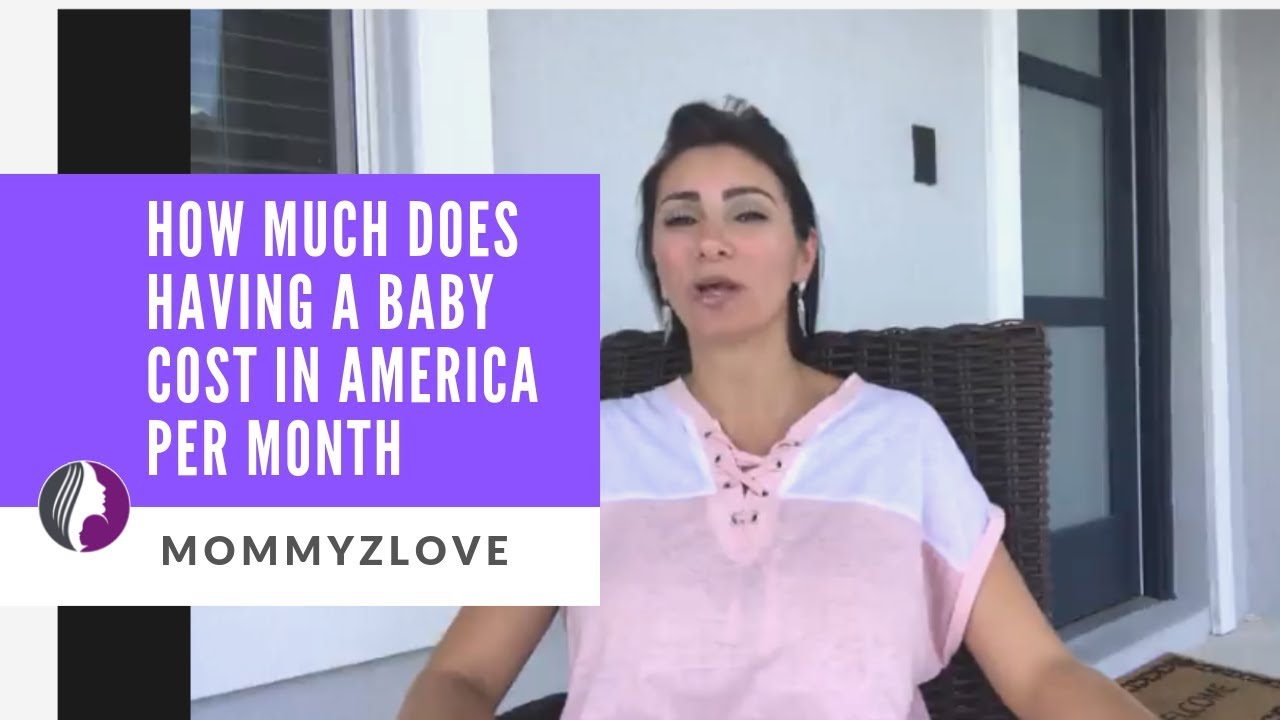 How Much Does A Baby Cost Per Month In The USA YouTube How Much Does A Baby Cost Per Month In The USA YouTube