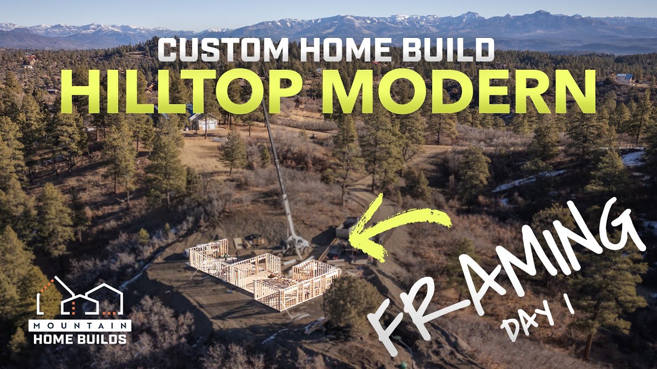 Hilltop Modern Home EP 04 - Framing the First Floor Day 1