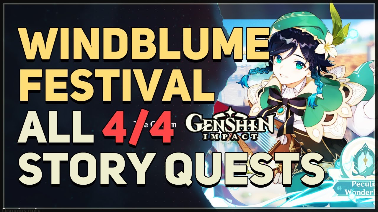 All Windblume Festival Story Quests Genshin Impact YouTube