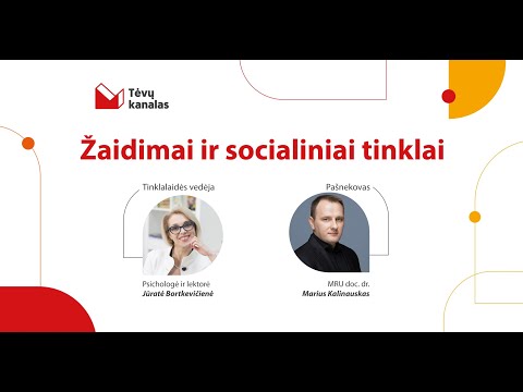 Video: Psichologo Požiūris: Socialiniai Tinklai, Kompiuteriniai žaidimai, Internetas