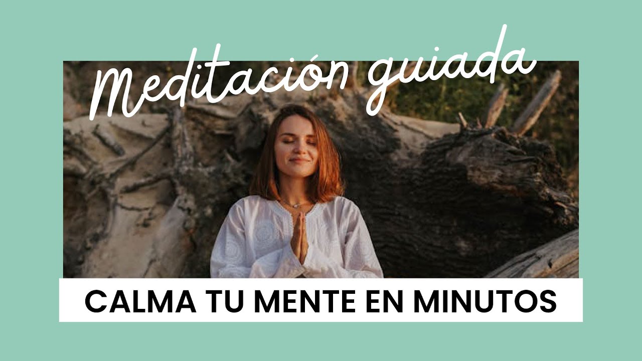 🔥 CALMA tu MENTE y REDUCE el ESTRÉS en minutos | Meditación Guiada de ...