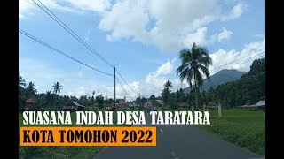 Download Lagu SUASANA INDAH DESA TARA TARA KOTA TOMOHON MP3