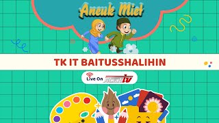 IT BAITUSSHALIHIN KINDERGARTEN