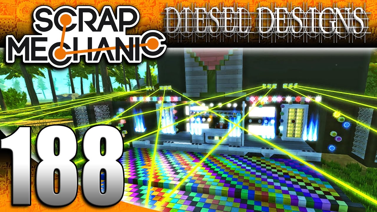 Scrap Mechanic Gameplay :E188: DJ Double D!  DJ Party Trailer & Dance Floor! (HD Creations PC)