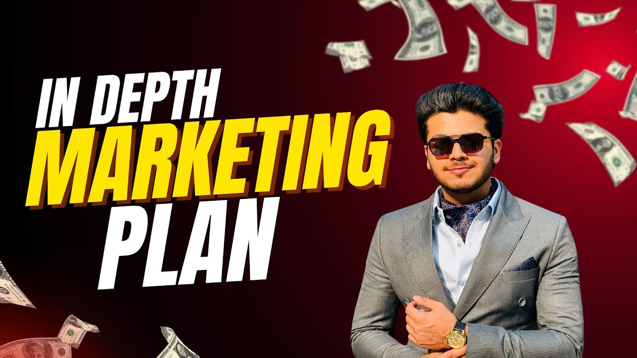 INDEPTH MARKETING PLAN || ANMOL KAPOOR