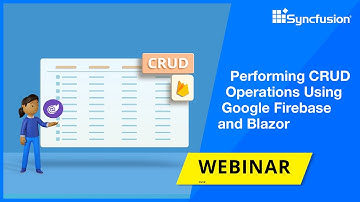 Performing CRUD Operations Using Google Firebase and Blazor