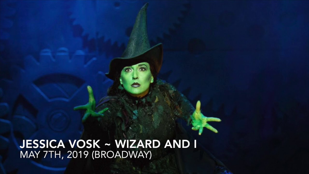 Jessica Vosk ~ Wizard And I (5/7/19) BROADWAY