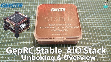 GepRC Stable AIO Stack - Unboxing & Overview