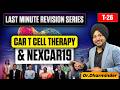 CAR T Cell Therapy &amp; NexCAR19 Explained | Biotechnology UPSC Science &amp; Tech Prelims 2026
