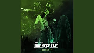 Смотреть клип One More Time (Feat. Alida) (Tobtok Remix)