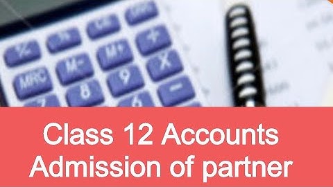 Video 1 | Admission of Partner | Chapter 5 | Std - 12 |Accountancy | GSEB |