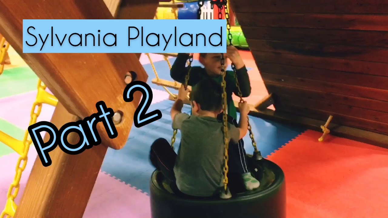 Sylvania Playland Indoor Park For Kids Part 2 [More Family Fun For