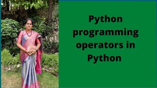 operators in Python| Python programming| OU Data science II sem