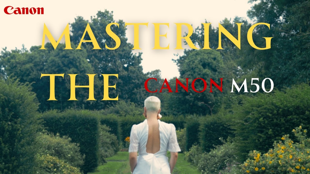 How I've Mastered the Canon M50