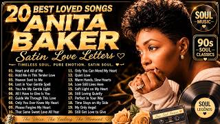 Anita Baker Soul Collection  Quiet Storm Classics for Late Nights