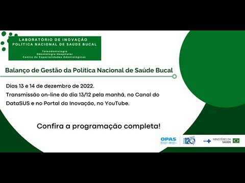 LIS Política Nacional de Saúde Bucal – Brasil Sorridente realizará a premiação das sete experiências