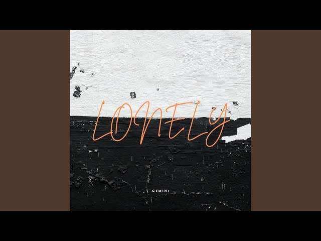 Lonely - YouTube