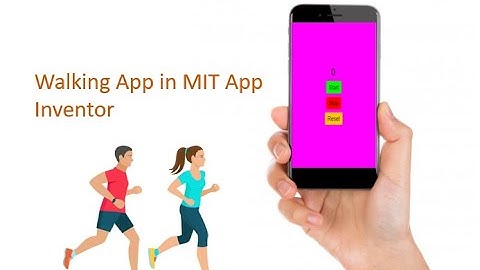 Walking app In MIT App Inventor