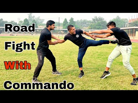 Road Fight With Commando || Self Defence