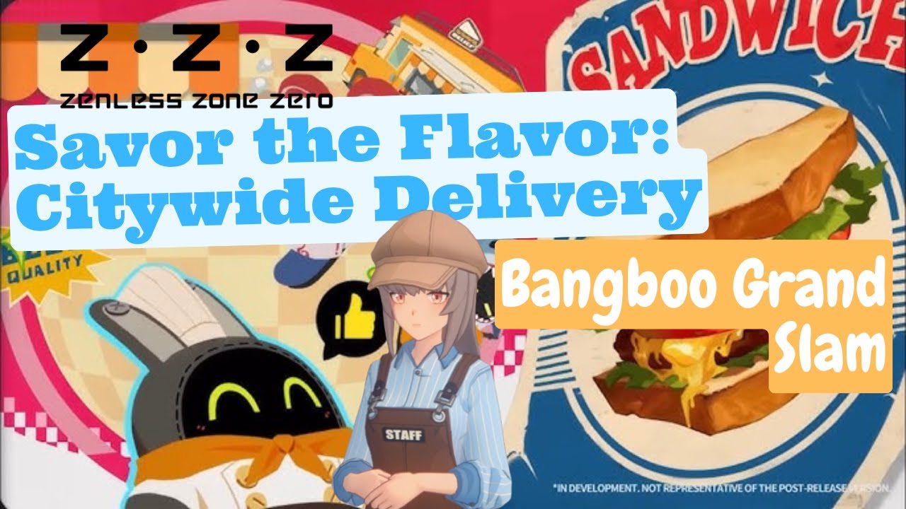 Zenless Zone Zero] Paige - Bangboo Grand Slam | Savor the Flavor
