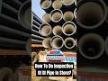Inspection Of DI Pipe? Common Question &amp;Answer? #shorts #ytshorts #trending