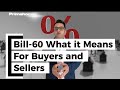 Bill-60 what it Means for Buyers and sellers 