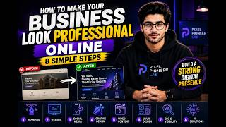 How to Make Your Business Look Professional Online — 8 Simple Steps