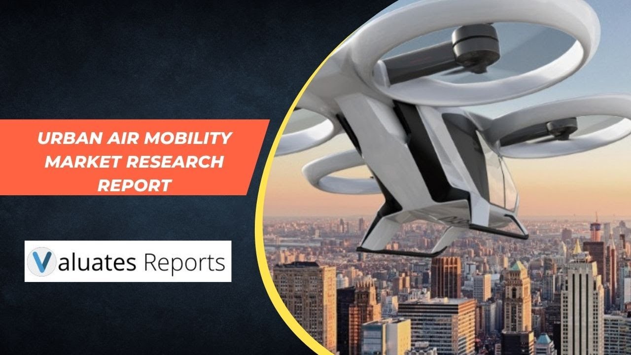 Urban Air Mobility Market Research Reports | Valuates Reports