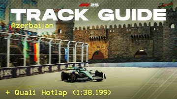 F1 25 Baku Track Guide - How to Master Azerbaijan