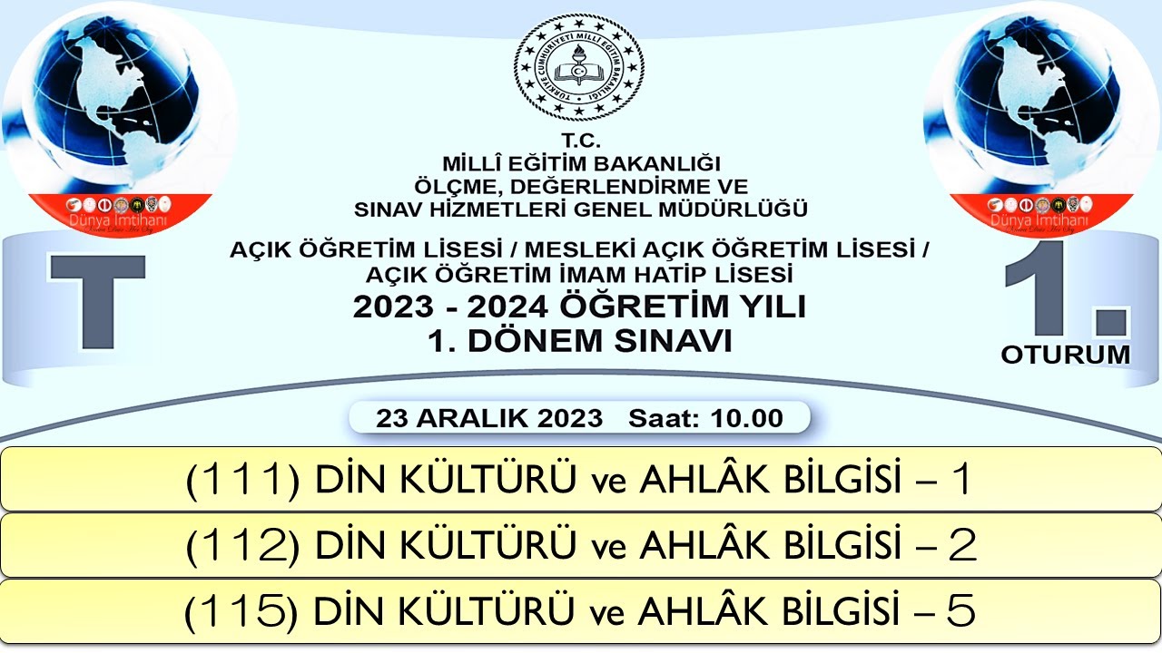 2024 / 1. DÖNEM / AÇIK ÖĞRETİM LİSESİ / DİN KÜLTÜRÜ ve AHLÂK BİLGİSİ – 1-2-5 / 1. OTURUM