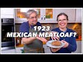 1923 Chili Meat Loaf Recipe - Old Cookbook Show