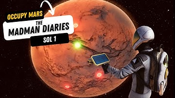Occupy Mars: Madman Diaries - Sol 1: Water Crisis