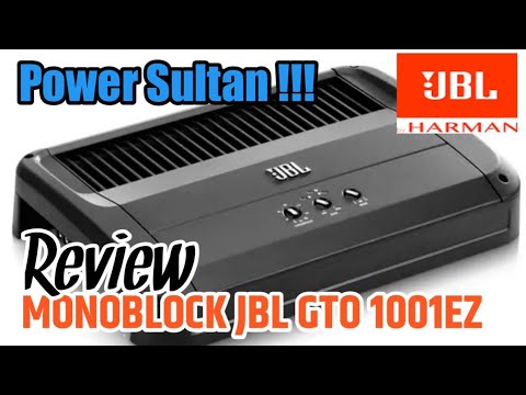 Review Power Monoblock JBL GTO 1001EZ