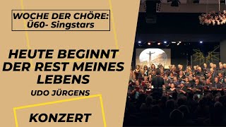 &quot;Heute beginnt der Rest meines Lebens&quot; - Udo Jürgens | Chorkonzert