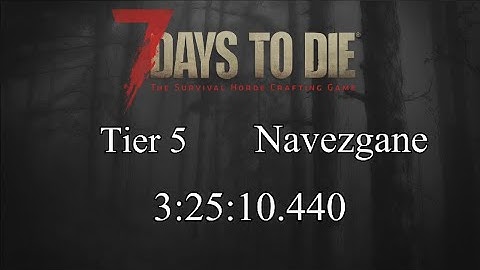 7 Days to Die Tier5% a20 Navezgane Speedrun World Record 3:25:10.440