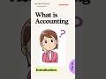 What is Accounting? | Explained | #introductionofaccounting #whatisaccounting #accounting #shorts