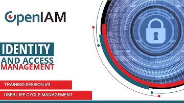 Workforce Identity Training Session #3: Automated User Life Cycle Management