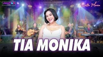 Della Monica - TIA MONIKA || Aduh Dek Tia Monika