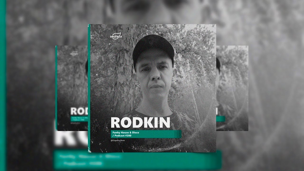 Organicа Music   by Rodkin @Organica Music  Funky House  Disco Podcast 