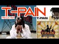 Tpain mega mix  mr preezee