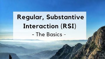 The Basics of Regular and Substantive Interaction