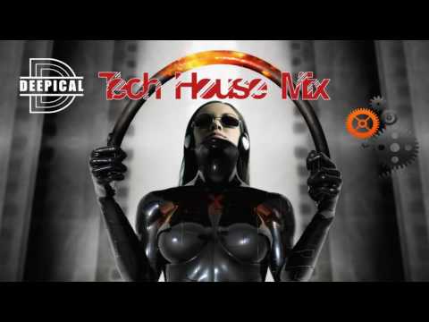TECH HOUSE CLUB MIX ★ Deep House Music 2017 (Deepical Sessions 58)