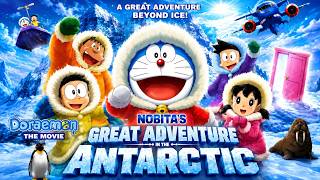 Doraemon: Petualangan Hebat Nobita di Antartika ❄️ | Dubbing Bahasa Hindi | Film Lengkap