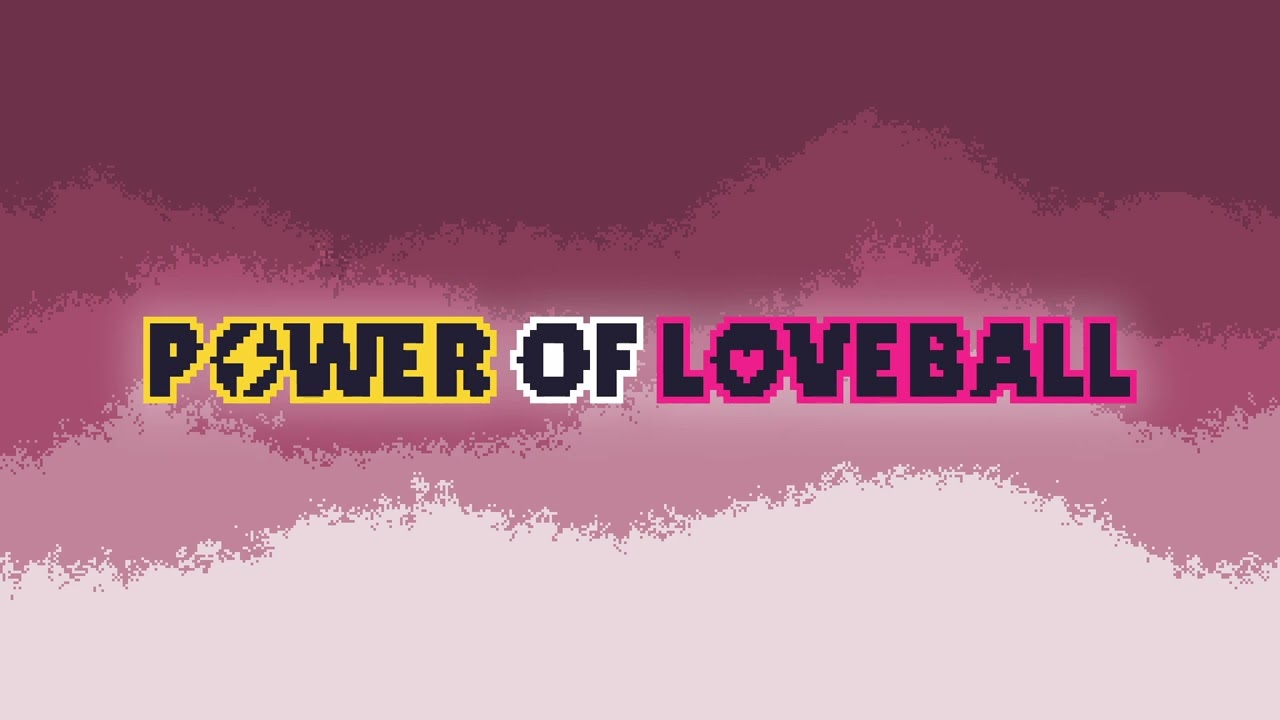 [Sylvysprit] POWER OF LOVEBALL OST (Dunkey Bigmode Gamejam 2025)