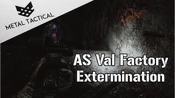 Quick Factory Clear with the AS VAL - Escape From Tarkov Gameplay