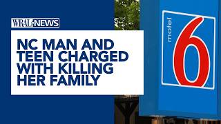 NC man and teen charged with killing her family