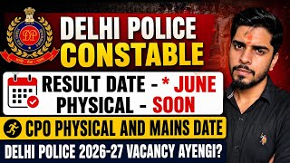 Delhi Police Constable Result U0026 Physical Update Delhi Police Constable 202627 Vacancy Ayengi 